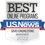 2022 U.S. News and World Report badge for Best Online Engineering Program for Grad Engineering Management
